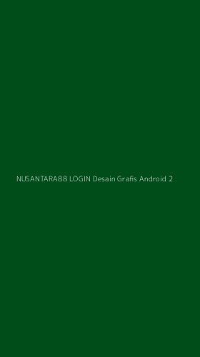 Tampilan Antarmuka Aplikasi Nusantara88 Login Desain Grafis Android - 2