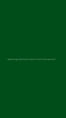 Tampilan Antarmuka Aplikasi Nadiemtogel Apk Daftar Akun Pro Slot Internasional - 4