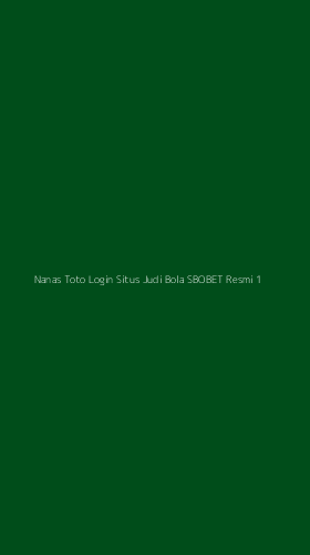 Tampilan Antarmuka Aplikasi Nanas Toto Login Situs Judi Bola Sbobet Resmi - 1