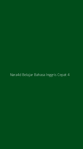 Tampilan Antarmuka Aplikasi Nara4d Belajar Bahasa Inggris Cepat - 4