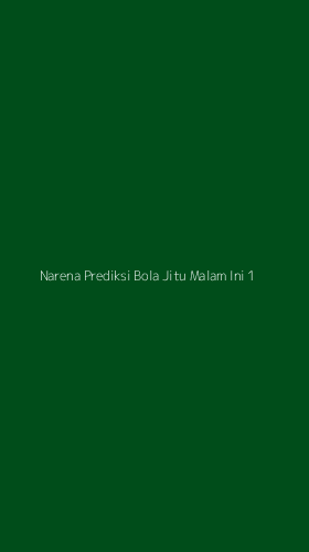 Tampilan Antarmuka Aplikasi Narena Prediksi Bola Jitu Malam Ini - 1