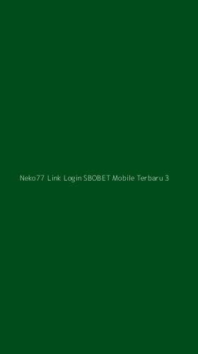 Tampilan Antarmuka Aplikasi Neko77 Link Login Sbobet Mobile Terbaru - 3