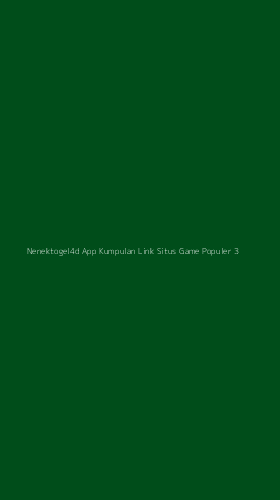 Tampilan Antarmuka Aplikasi Nenektogel4d App Kumpulan Link Situs Game Populer - 3