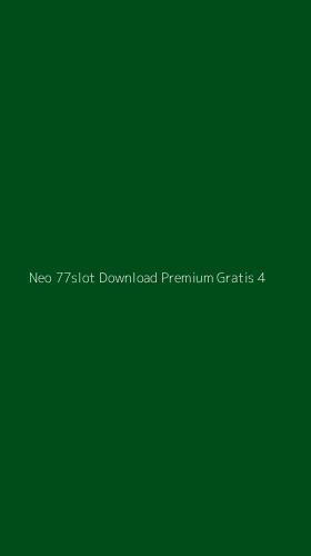 Tampilan Antarmuka Aplikasi Neo 77slot Download Premium Gratis - 4