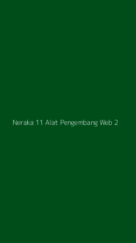 Tampilan Antarmuka Aplikasi Neraka 11 Alat Pengembang Web - 2