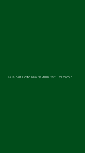 Tampilan Antarmuka Aplikasi Net33 Com Bandar Baccarat Online Resmi Terpercaya - 4