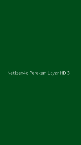 Tampilan Antarmuka Aplikasi Netizen4d Perekam Layar Hd - 3
