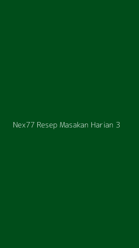 Tampilan Antarmuka Aplikasi Nex77 Resep Masakan Harian - 3
