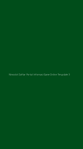 Tampilan Antarmuka Aplikasi Nimoslot Daftar Portal Informasi Game Online Terupdate - 3