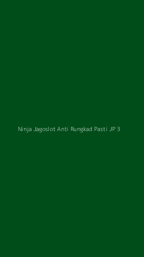 Tampilan Antarmuka Aplikasi Ninja Jagoslot Anti Rungkad Pasti Jp - 3
