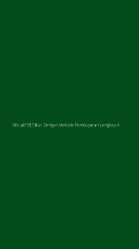 Tampilan Antarmuka Aplikasi Ninja878 Situs Dengan Metode Pembayaran Lengkap - 4