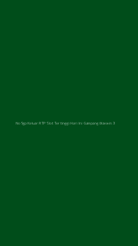Tampilan Antarmuka Aplikasi No Sgp Keluar Rtp Slot Tertinggi Hari Ini Gampang Maxwin - 3