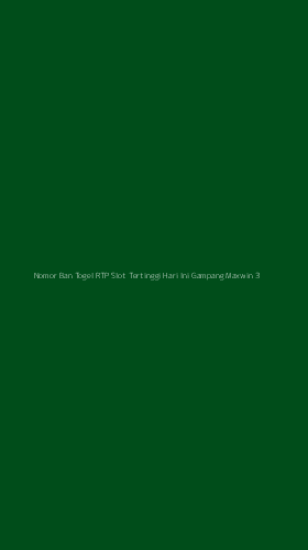 Tampilan Antarmuka Aplikasi Nomor Ban Togel Rtp Slot Tertinggi Hari Ini Gampang Maxwin - 3
