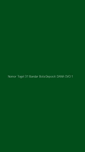 Tampilan Antarmuka Aplikasi Nomor Togel 31 Bandar Bola Deposit Dana Ovo - 1