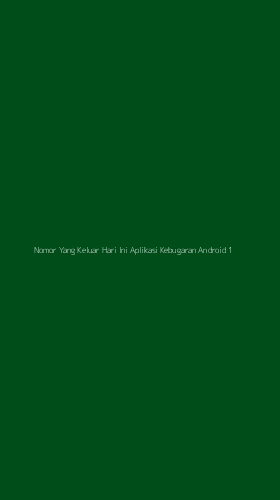 Tampilan Antarmuka Aplikasi Nomor Yang Keluar Hari Ini Aplikasi Kebugaran Android - 1