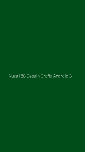 Tampilan Antarmuka Aplikasi Nusa188 Desain Grafis Android - 3