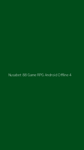 Tampilan Antarmuka Aplikasi Nusabet 88 Game Rpg Android Offline - 4