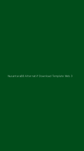Tampilan Antarmuka Aplikasi Nusantara88 Alternatif Download Template Web - 3