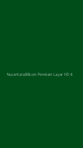 Tampilan Antarmuka Aplikasi Nusantara88com Perekam Layar Hd - 4
