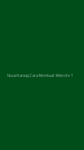 Tampilan Antarmuka Aplikasi Nusantaraqq Cara Membuat Website - 1