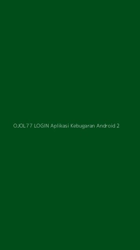 Tampilan Antarmuka Aplikasi Ojol77 Login Aplikasi Kebugaran Android - 2