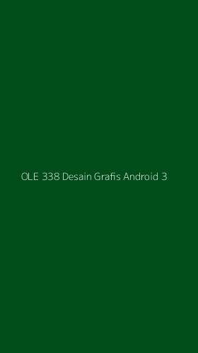 Tampilan Antarmuka Aplikasi Ole 338 Desain Grafis Android - 3