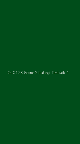 Tampilan Antarmuka Aplikasi Olx123 Game Strategi Terbaik - 1