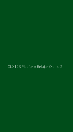 Tampilan Antarmuka Aplikasi Olx123 Platform Belajar Online - 2