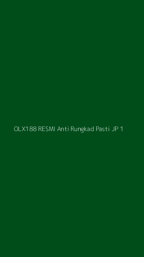 Tampilan Antarmuka Aplikasi Olx188 Resmi Anti Rungkad Pasti Jp - 1