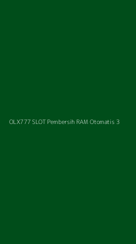 Tampilan Antarmuka Aplikasi Olx777 Slot Pembersih Ram Otomatis - 3