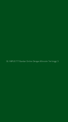 Tampilan Antarmuka Aplikasi Olympus777 Bandar Online Dengan Winrate Tertinggi - 3