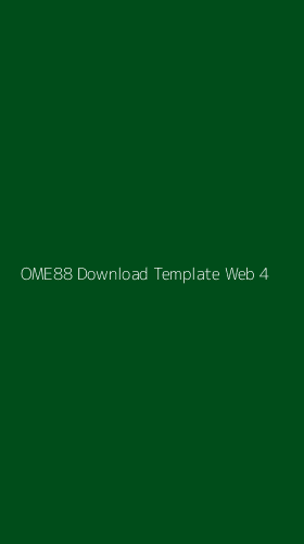 Tampilan Antarmuka Aplikasi Ome88 Download Template Web - 4