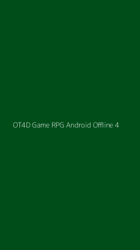 Tampilan Antarmuka Aplikasi Ot4d Game Rpg Android Offline - 4