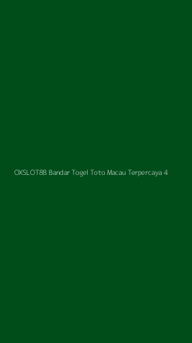 Tampilan Antarmuka Aplikasi Oxslot88 Bandar Togel Toto Macau Terpercaya - 4