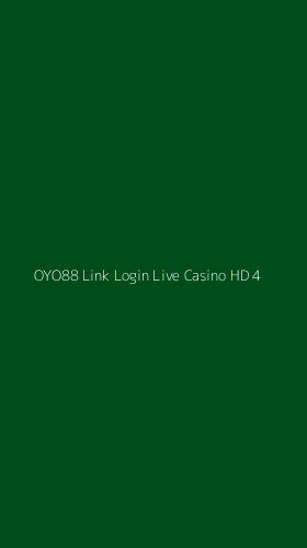 Tampilan Antarmuka Aplikasi Oyo88 Link Login Live Casino Hd - 4