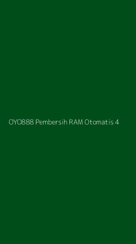Tampilan Antarmuka Aplikasi Oyo888 Pembersih Ram Otomatis - 4