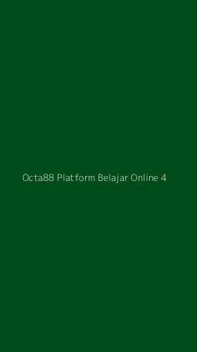 Tampilan Antarmuka Aplikasi Octa88 Platform Belajar Online - 4