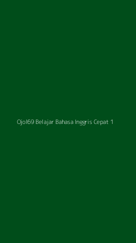 Tampilan Antarmuka Aplikasi Ojol69 Belajar Bahasa Inggris Cepat - 1