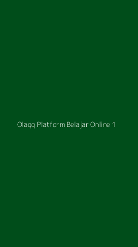 Tampilan Antarmuka Aplikasi Olaqq Platform Belajar Online - 1