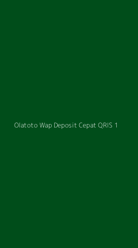 Tampilan Antarmuka Aplikasi Olatoto Wap Deposit Cepat Qris - 1