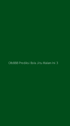 Tampilan Antarmuka Aplikasi Olb888 Prediksi Bola Jitu Malam Ini - 3