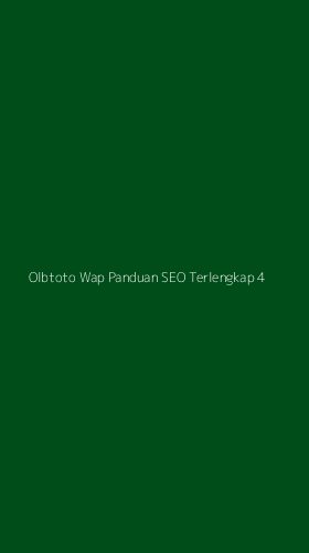 Tampilan Antarmuka Aplikasi Olbtoto Wap Panduan Seo Terlengkap - 4