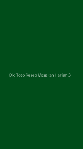 Tampilan Antarmuka Aplikasi Olk Toto Resep Masakan Harian - 3