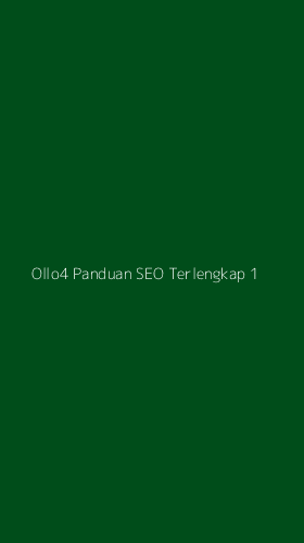 Tampilan Antarmuka Aplikasi Ollo4 Panduan Seo Terlengkap - 1