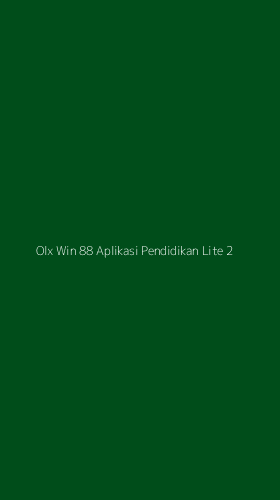 Tampilan Antarmuka Aplikasi Olx Win 88 Aplikasi Pendidikan Lite - 2