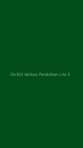 Tampilan Antarmuka Aplikasi Olx303 Aplikasi Pendidikan Lite - 3