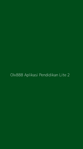 Tampilan Antarmuka Aplikasi Olx888 Aplikasi Pendidikan Lite - 2