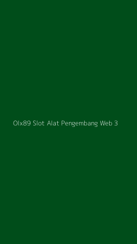 Tampilan Antarmuka Aplikasi Olx89 Slot Alat Pengembang Web - 3