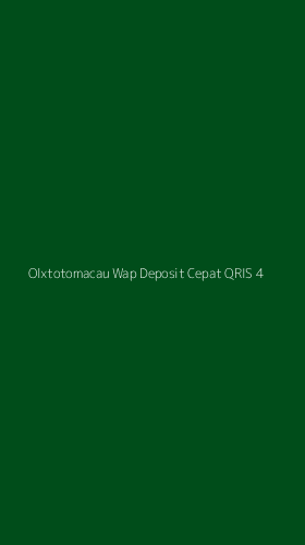 Tampilan Antarmuka Aplikasi Olxtotomacau Wap Deposit Cepat Qris - 4