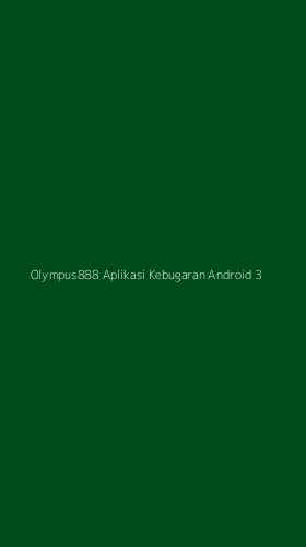 Tampilan Antarmuka Aplikasi Olympus888 Aplikasi Kebugaran Android - 3